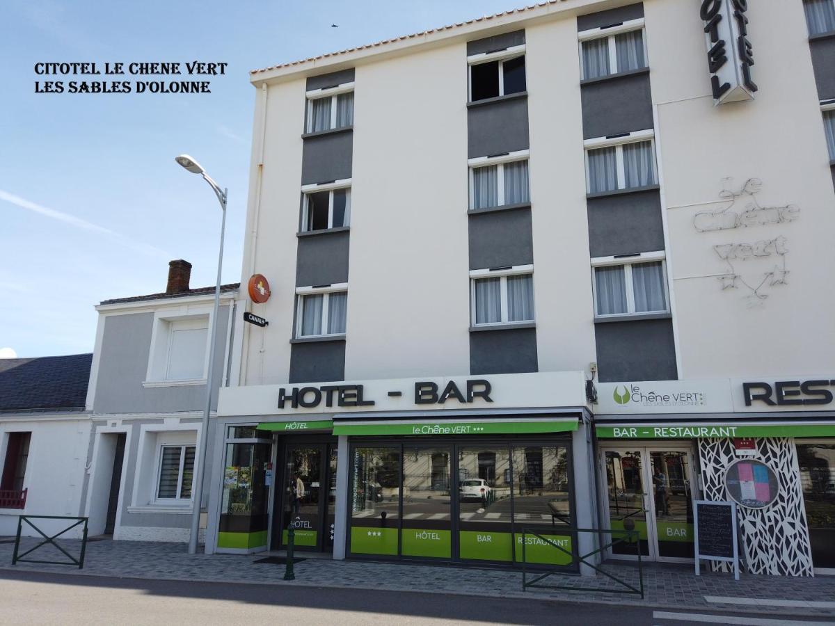 Cit'Hotel Le Chêne Vert Les Sables-dʼOlonne Exterior foto